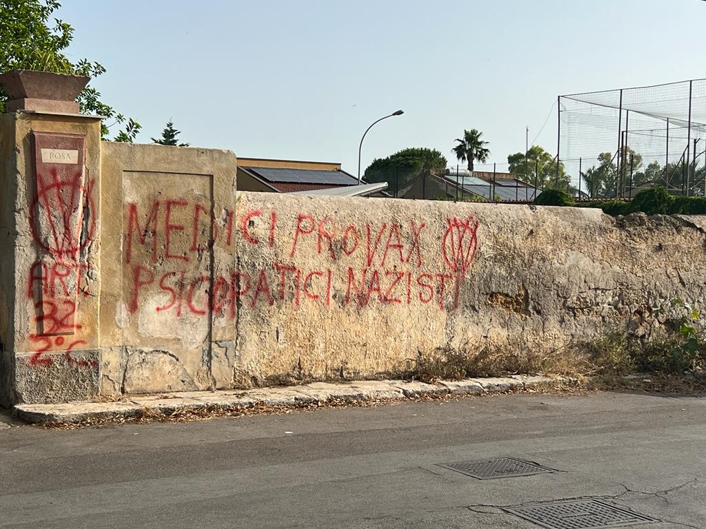 Palermo Scritte No Vax All Ordine Dei Medici Psicopatici Nazisti